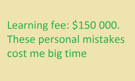 Protected: My biggest mistakes on a personal level that roughly cost me $150k